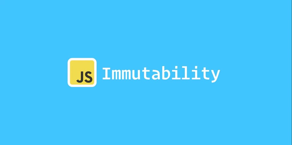 JavaScript的不可变性